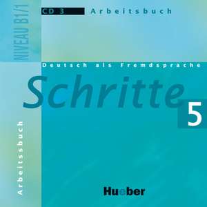 Schritte 5. Audio-CD zum Arbeitsbuch de Catalina Navarro-Kirner