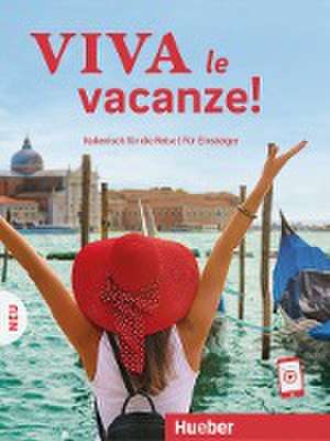 Viva le vacanze! Italienisch für die Reise - Für Einsteiger de Daniel Krasa