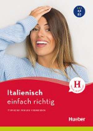 Italienisch - einfach richtig de Valerio Vial