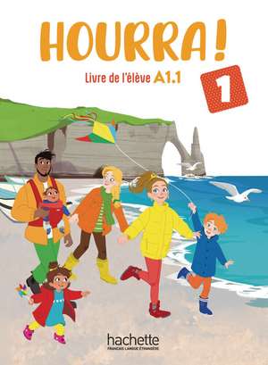 Hourra ! 1 de Hugues Denisot