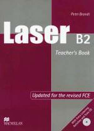 Laser B2. Teacher's Book + Test + Audio-CDs de Peter Brandt