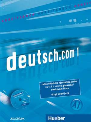 deutsch.com 1. Arbeitsbuch Kroatisch de Sara Vicente