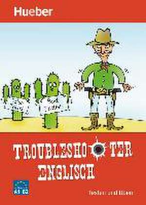 Troubleshooter Englisch de John Stevens