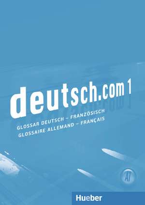 deutsch.com 1. Glossar Deutsch-Französisch Glossaire Allemand-Français de Anta Kursisa