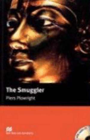 The Smuggler de Piers Plowright