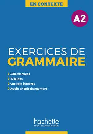 Exercices de Grammaire A2 de Anne Akyüz