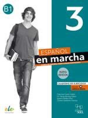 Español en marcha 3 - Nueva edición de Francisca Castro Viúdez