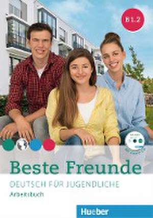 Beste Freunde B1/2. Arbeitsbuch mit Audio-CD de Manuela Georgiakaki