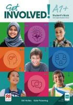 Get involved! Level A1+ / Student's Book with App and Digital Student's Book de Gill Holley