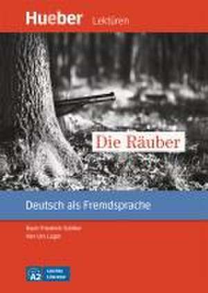 Die Räuber. Deutsch als Fremdsprache / Leseheft mit Audios online de Urs Luger