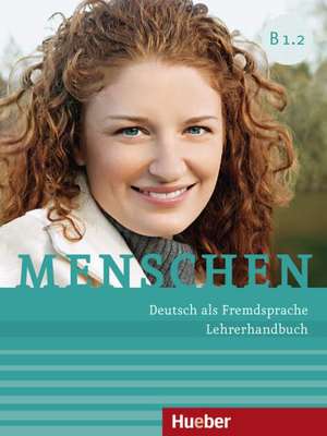 Menschen B1/2. Lehrerhandbuch de Susanne Kalender