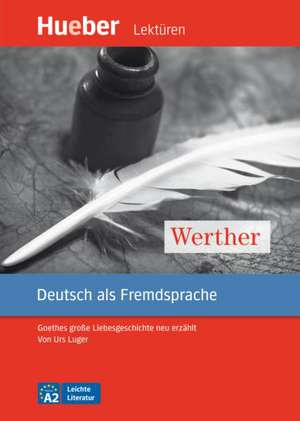 Werther. Leseheft de Urs Luger