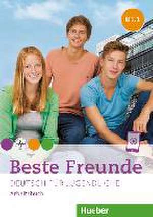 Beste Freunde B1.1. Arbeitsbuch de Manuela Georgiakaki