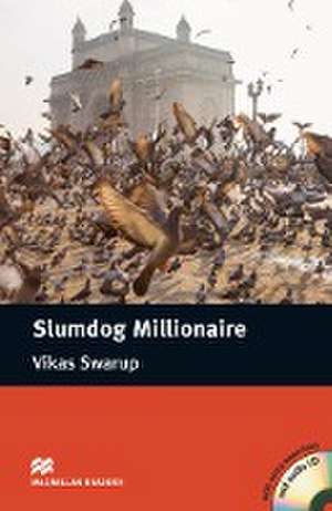 Slumdog Millionaire - New de Vikas Swarup