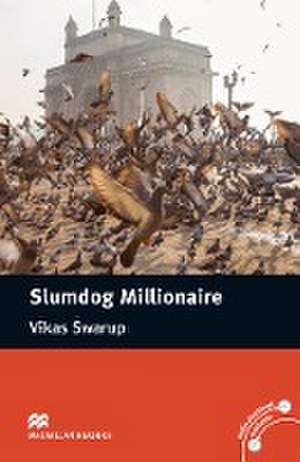 Slumdog Millionaire - New de Vikas Swarup