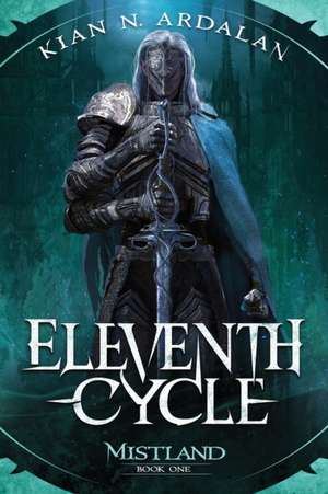 Eleventh Cycle de Kian N. Ardalan 