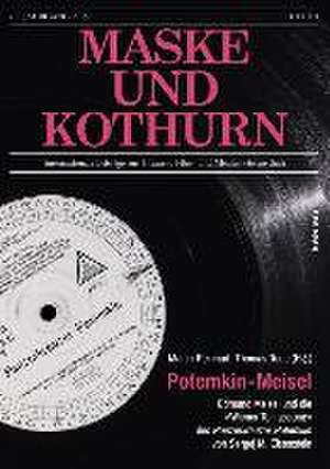 Maske und Kothurn 61/3. Potemkin - Meisel de Thomas Tode