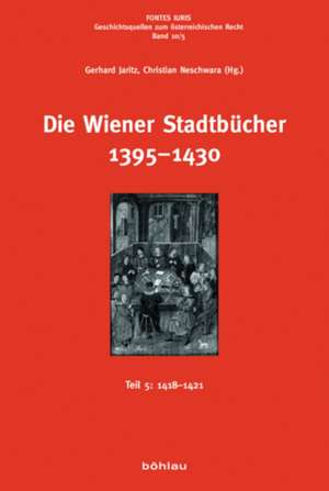 Die Wiener Stadtbücher 1395-1430 de Gerhard Jaritz