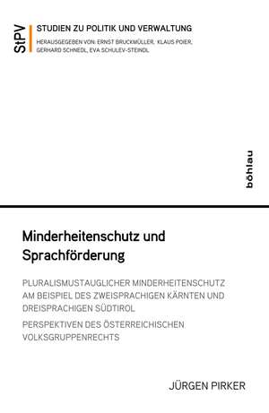 Minderheitenschutz und Sprachförderung de Jürgen Pirker