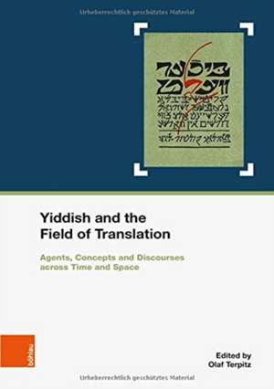 Yiddish and the Field of Translation de Olaf Terpitz