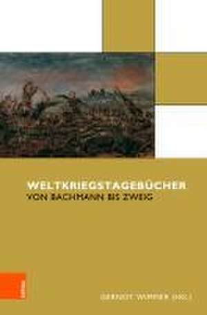 Weltkriegstagebücher de Gernot Wimmer