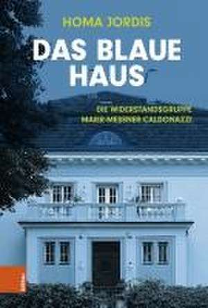 Das Blaue Haus de Homa Jordis