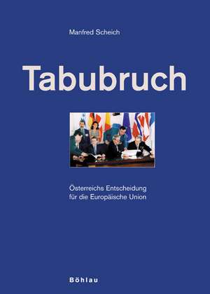 Tabubruch de Manfred Scheich