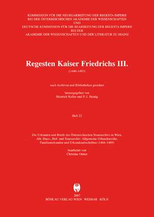 Regesten Kaiser Friedrichs III. (1440-1493) de Christine Ottner