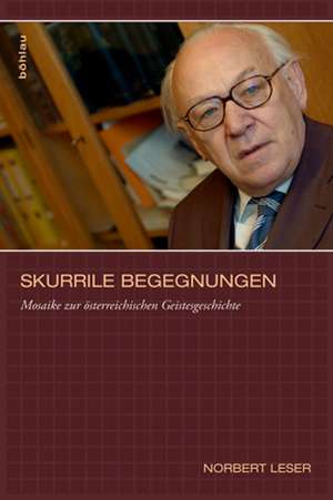 Skurrile Begegnungen de Norbert Leser