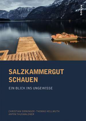 Salzkammergut schauen de Christian Dirninger