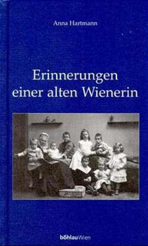 Erinnerungen einer alten Wienerin de Erika Flemmich