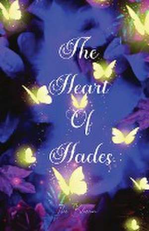 The Heart Of Hades de Iris Blossom