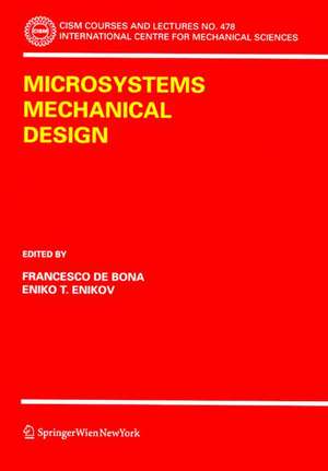 Microsystems Mechanical Design de Francesco De Bona