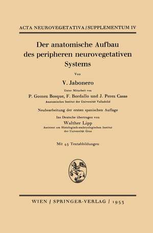 Der anatomische Aufbau des peripheren neurovegetativen Systems de P. Gomez Bosque