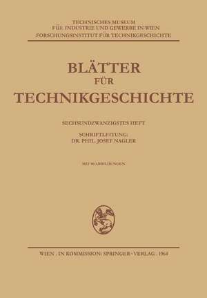 Blätter für Technikgeschichte de Josef Nagler