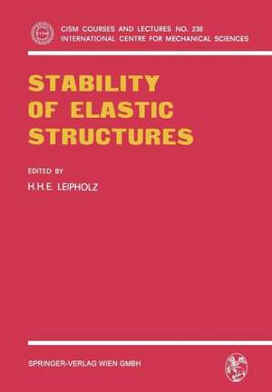 Stability of Elastic Structures de H.H.E. Leipholz