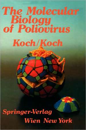 The Molecular Biology of Poliovirus de F. Koch