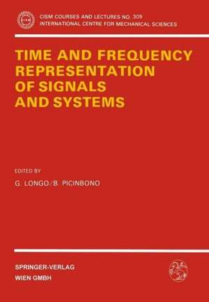 Time and Frequency Representation of Signals and Systems de G. Longo