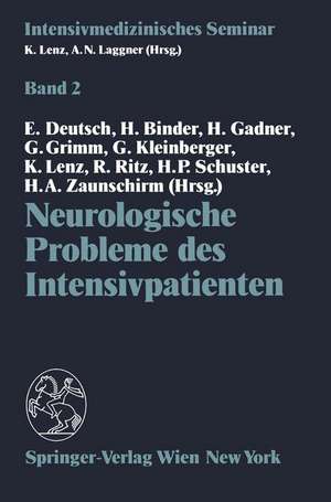 Neurologische Probleme des Intensivpatienten de E. Deutsch