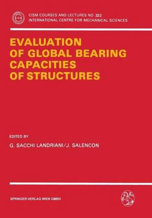 Evaluation of Global Bearing Capacities of Structures de G. Sacchi Landriani