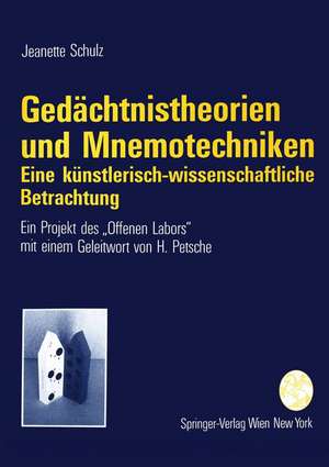 Gedächtnistheorien und Mnemotechniken: Eine künstlerisch-wissenschaftliche Betrachtung de H. Petsche