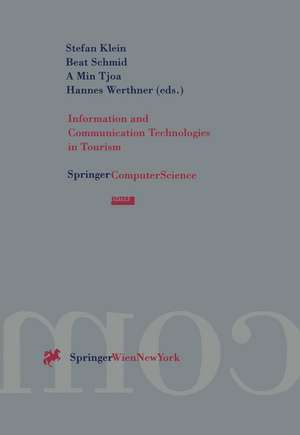 Information and Communication Technologies in Tourism: Proceedings of the International Conference in Innsbruck, Austria 1996 de Stefan Klein