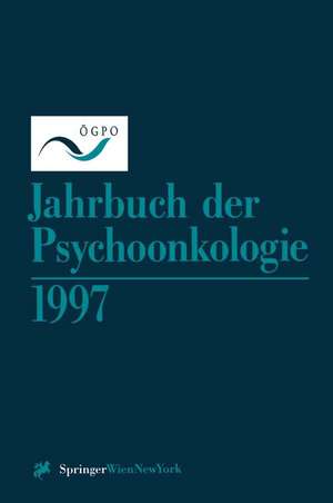 Jahrbuch der Psychoonkologie 1997 de Kenneth A. Loparo