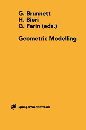 Geometric Modelling: Dagstuhl 1999 Computing Supplement 14 de G. Brunnett