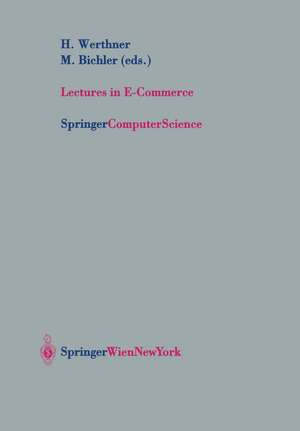 Lectures in E-Commerce de Hannes Werthner