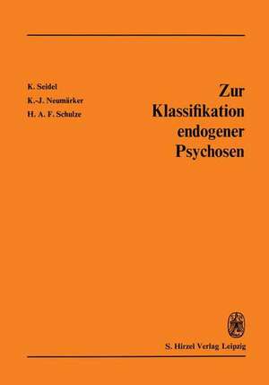 Zur Klassifikation endogener Psychosen de K. -J. Neumärker