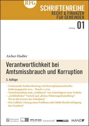 Verantwortlichkeit bei Amtsmissbrauch und Korruption de Gabriele Aicher-Hadler