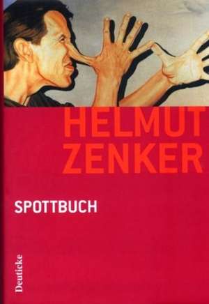 Spottbuch de Helmut Zenker