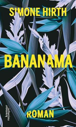 Bananama de Simone Hirth