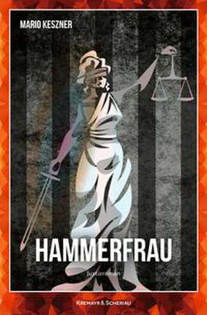 Hammerfrau de Mario Keszner
